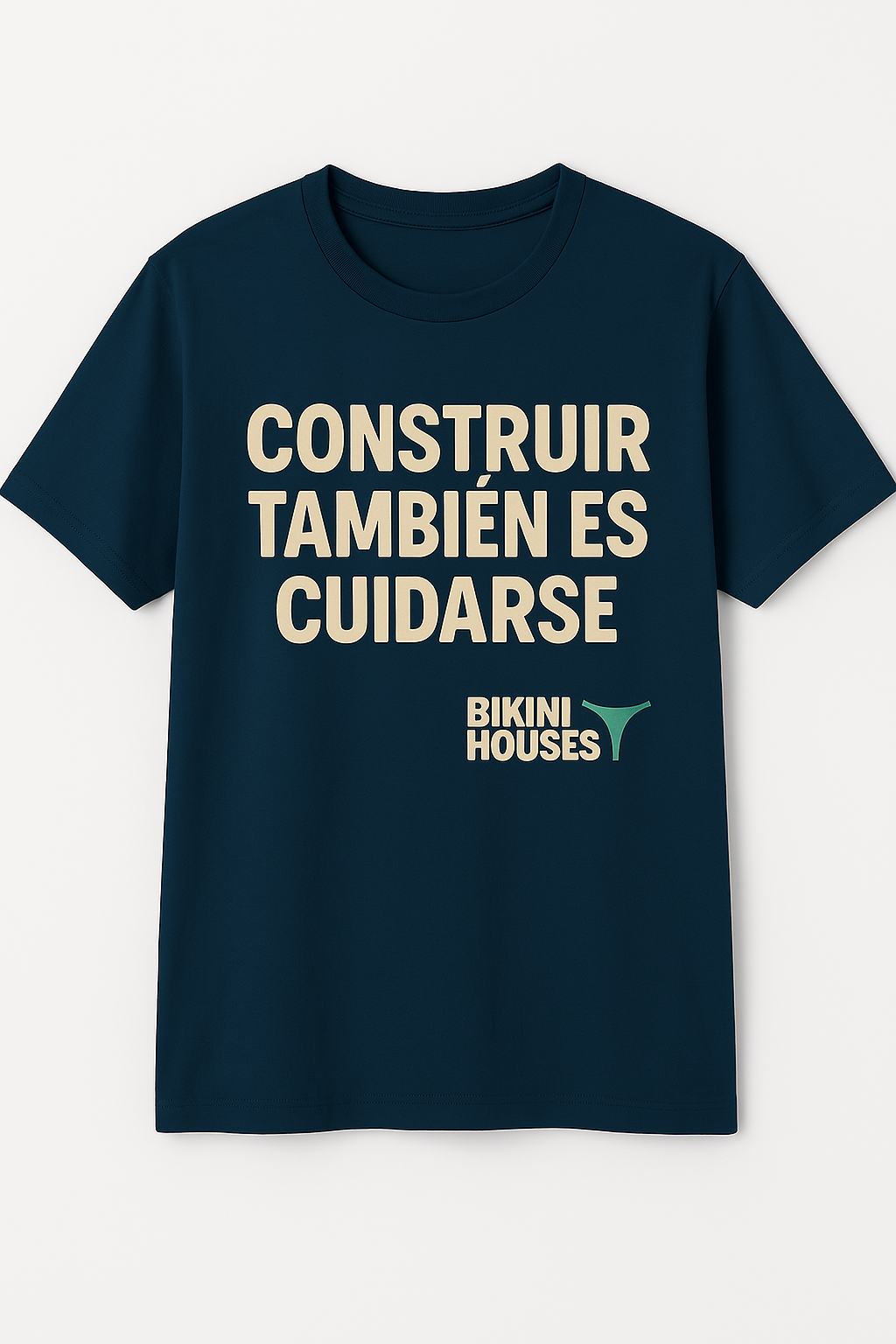 Playera Construir También es Cuidarse – BikiniHouses