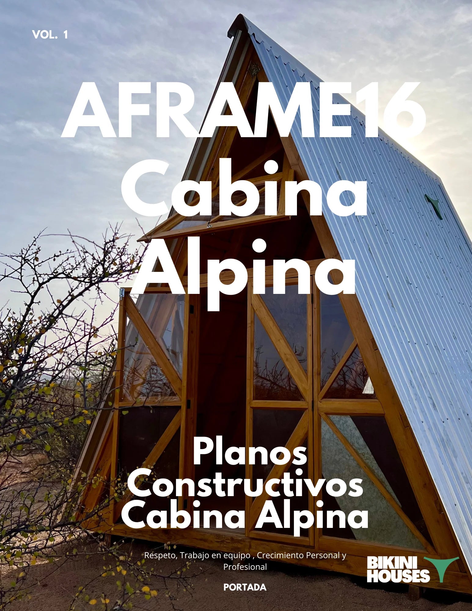 Planos y manual digital de la cabina A-Frame 16 BikiniHouses