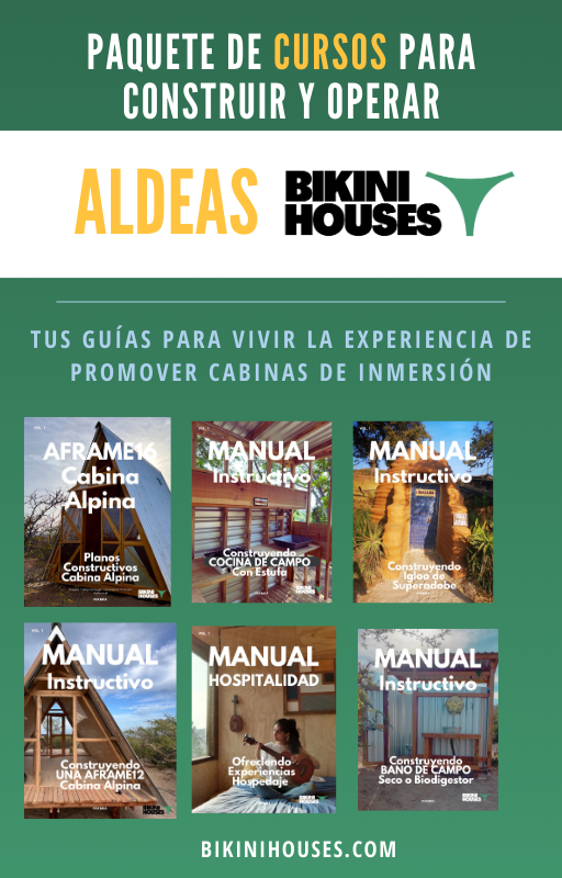 Paquete - Cursos Autoconstruccion de Aldeas BikiniHouses