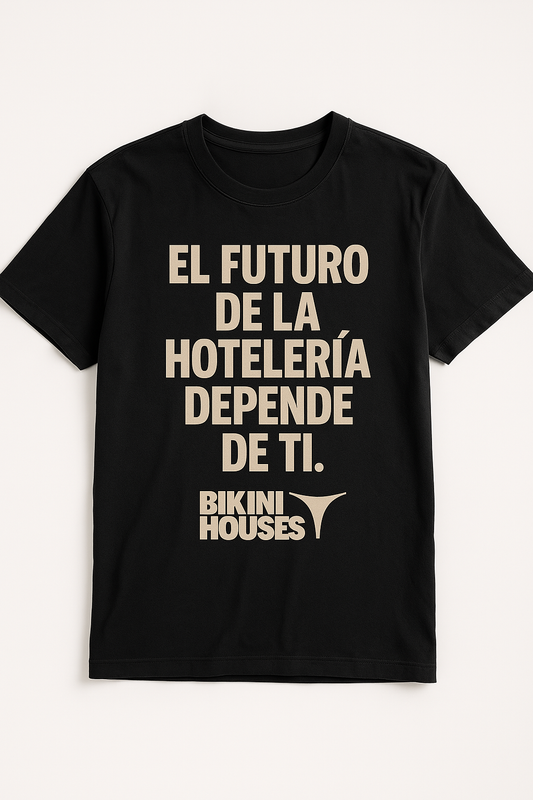 Playera El Futuro de la Hoteleria – BikiniHouses